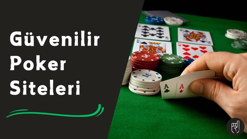 Güvenilir Poker Siteleri